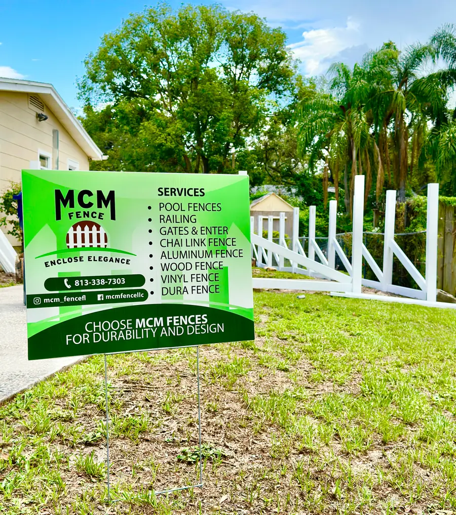 Fence installation by MCM Fence LLC in Tampa Bay Florida — vinyl fence and yard sign